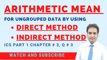 Muhammad Usman | Arithmetic Mean For Ungrouped Data By Using Direct, Indirect Method In Urdu Hindi