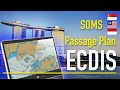 ECDIS Passage Plan SOMS (Strait of Malacca and Singapore). Планирование перехода в ЭКНИС