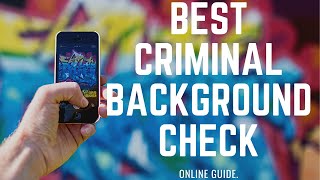 Best Criminal Background Check