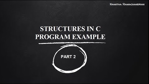 STRUCTURE IN C -PART 3  75