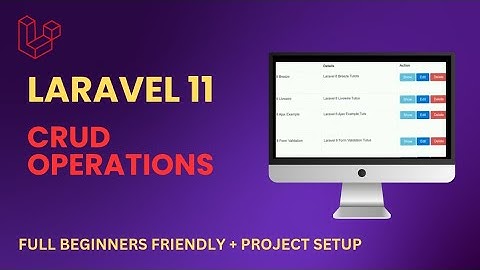 Laravel CRUD Operation Step by Step | Beginner-Friendly Laravel Tutorial (Full Guide)