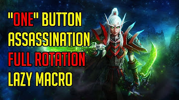 GSE2: Assassination 1 Button Macro! *FULL ROTATION*  - WoW 7.35+
