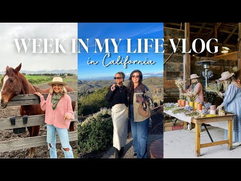 WEEK IN MY LIFE IN CALIFORNIA 