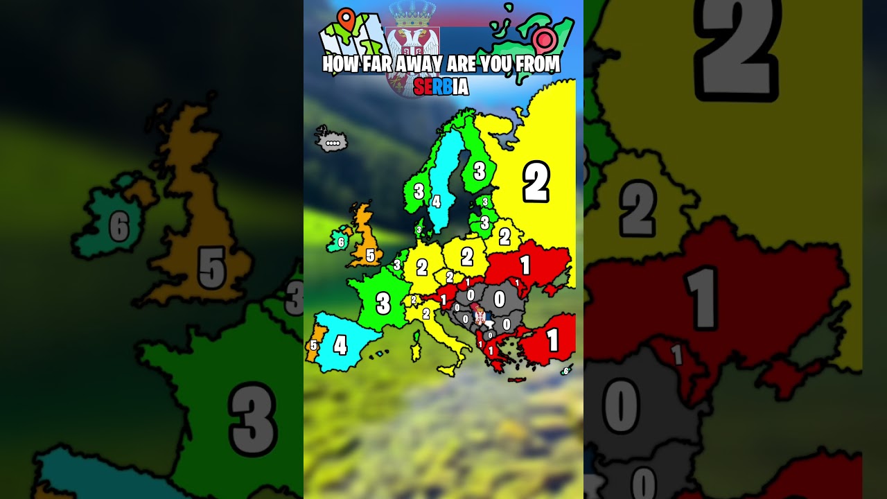 How Far Away Are You From Serbia 🇷🇸? 