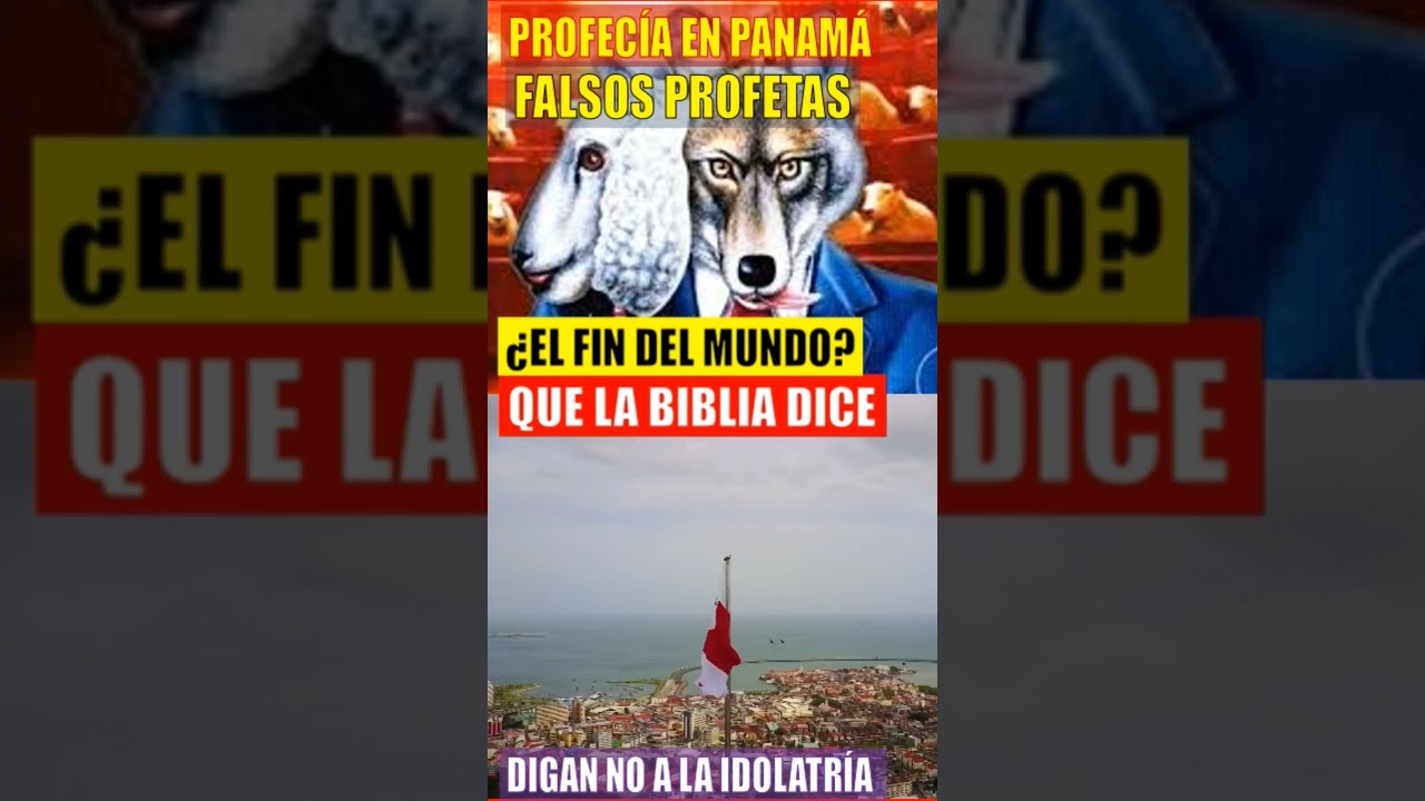 PROFECÍA PARA PANAMÁ 😡 Falsos Profetas ¿Señales Del Fin Del Mundo? 
