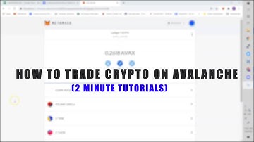 How To Trade Crypto on Avalanche