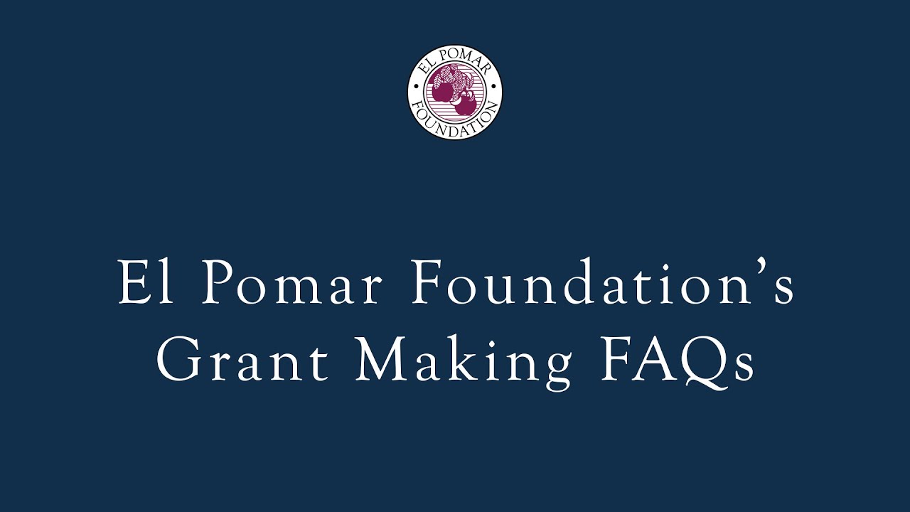 Grant Making FAQs - El Pomar Foundation