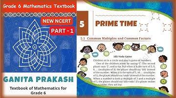 Class 6 Maths || Chapter 5 || Prime Time || Part - 1| GANITA PRAKASH #kaliyaantv #ncertclass6maths