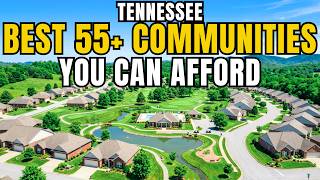 7 Affordable 55+ Communities in Tennessee Most Retirees Don't Know Exist