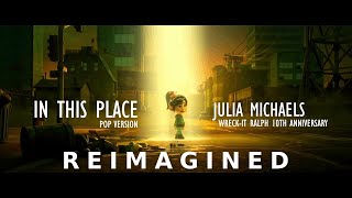 Julia Michaels - In This Place (Wreck-It Ralph 10th Anniversary AMV by TEFY MUSIC) Resimi