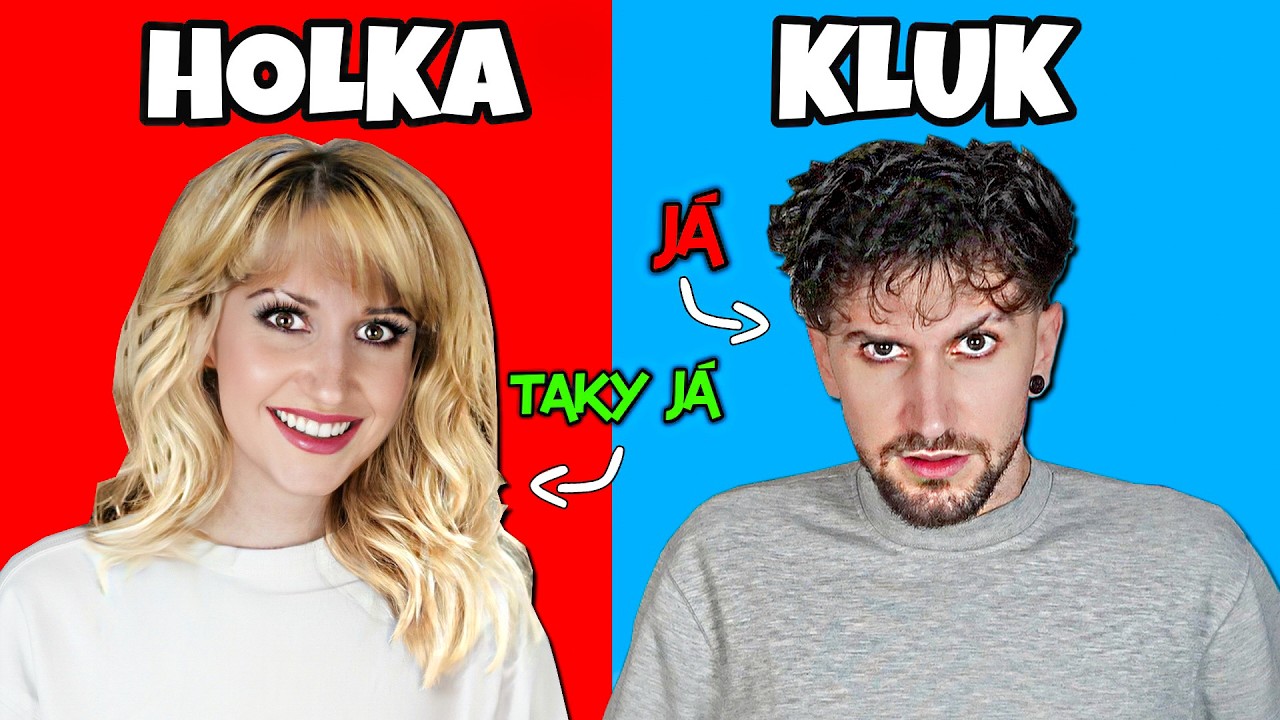 BÝT HOLKA, NEBO BÝT KLUK? 😧