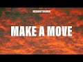 Meghan Trainor - Make A Move (Lyrics)