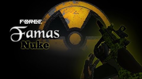 FAMAS NUKE - Bullet Force