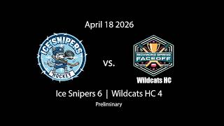 [Richmond Spring Faceoff] Ice Snipers vs. Wildcats HC (Preliminary)