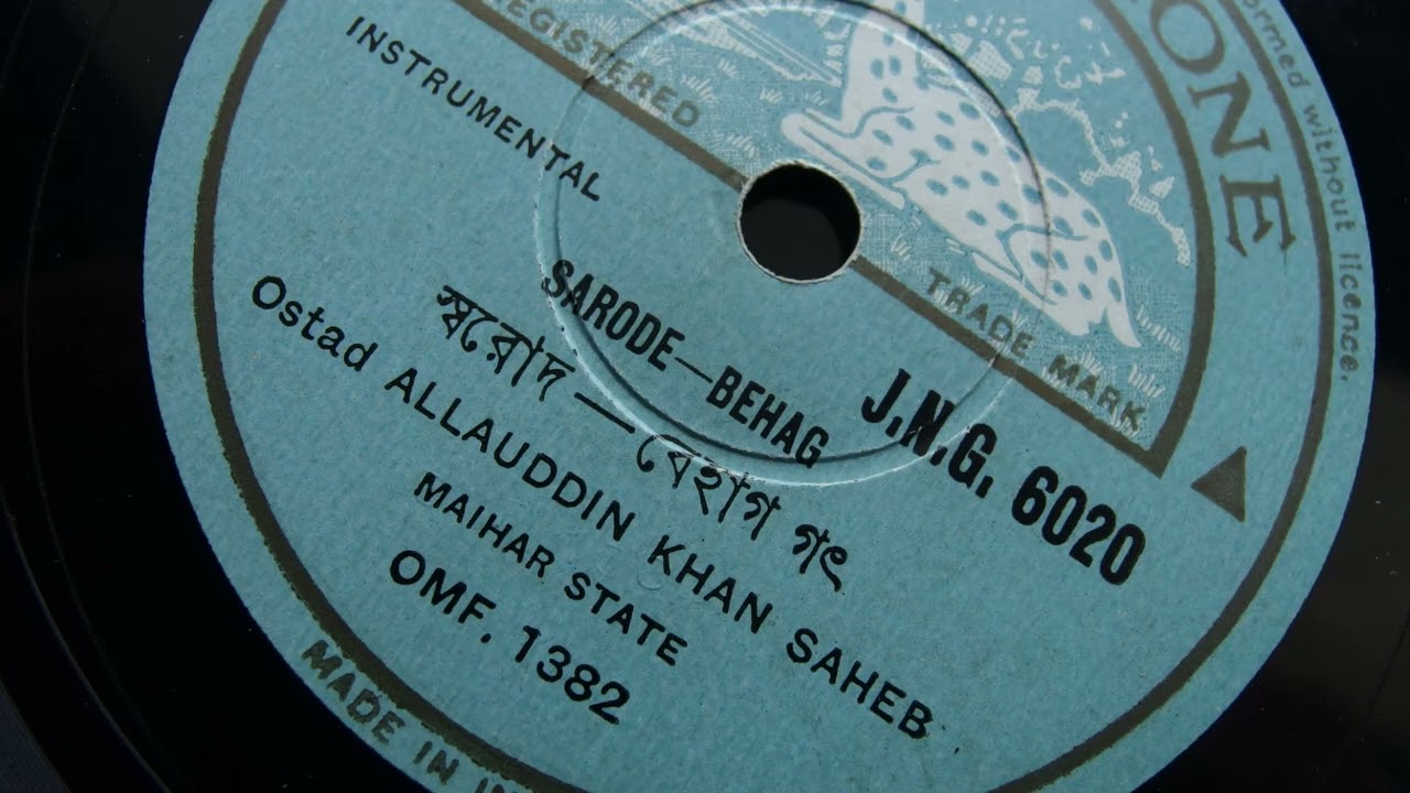 Ostad Allauddin Khan Saheb plays Raga Behag