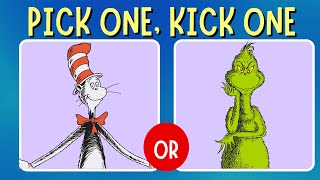 Pick One, Kick One:  Dr. Seuss Edition