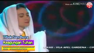 Keagungan Tuhan Titiek Sandhora Original HD