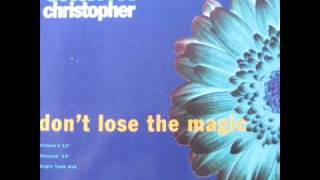 Don't Lose The Magic - Shawn Christopher