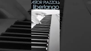 Libertango 🎹 Astor Piazzolla