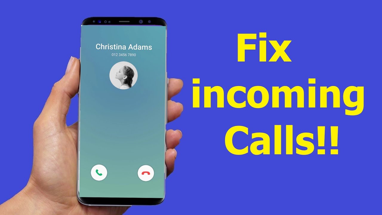 How to Fix Incoming Calls Not Showing on Screen (Android)