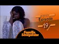 FAMILLE SENEGALAISE - Saison 1 - Episode 19 - VOSTFR