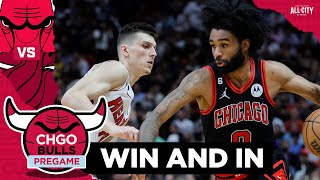 WIN OR GO HOME! DeMar DeRozan, Chicago Bulls vs Miami Heat in Play-In Finale | CHGO Bulls Podcast