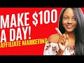 How to Make $100 a Day with Affiliate Marketing