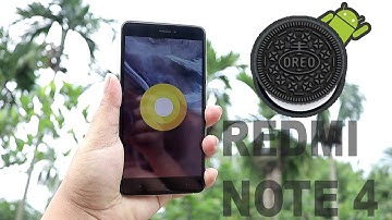 Oreo (Android 8.0) on Redmi Note 4 : LineageOS 15 Overview