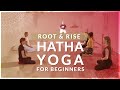 Day 3 - Root &amp; Rise - Hatha Yoga for Beginners