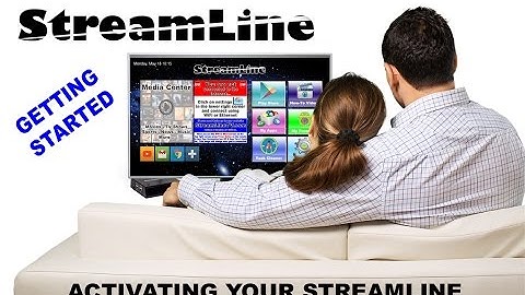 StreamLine TV Getting Started - Packloader