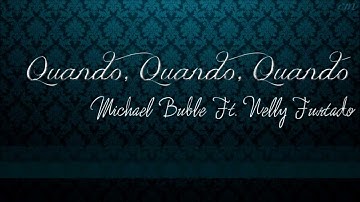 Download Quando Quando Quando Michael Buble Lyrics Mp3 Free And Mp4