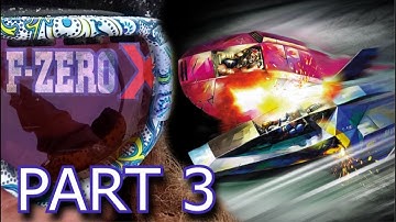 F-Zero X: King with no curbs - Part 3 - The Gims