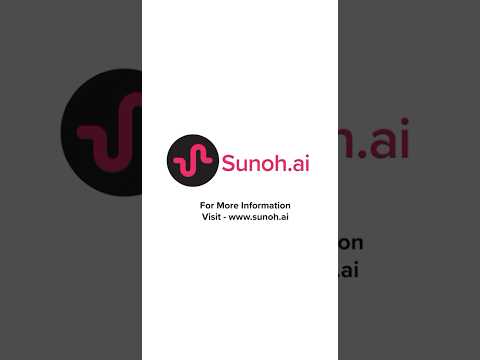 Sunoh.ai makes the