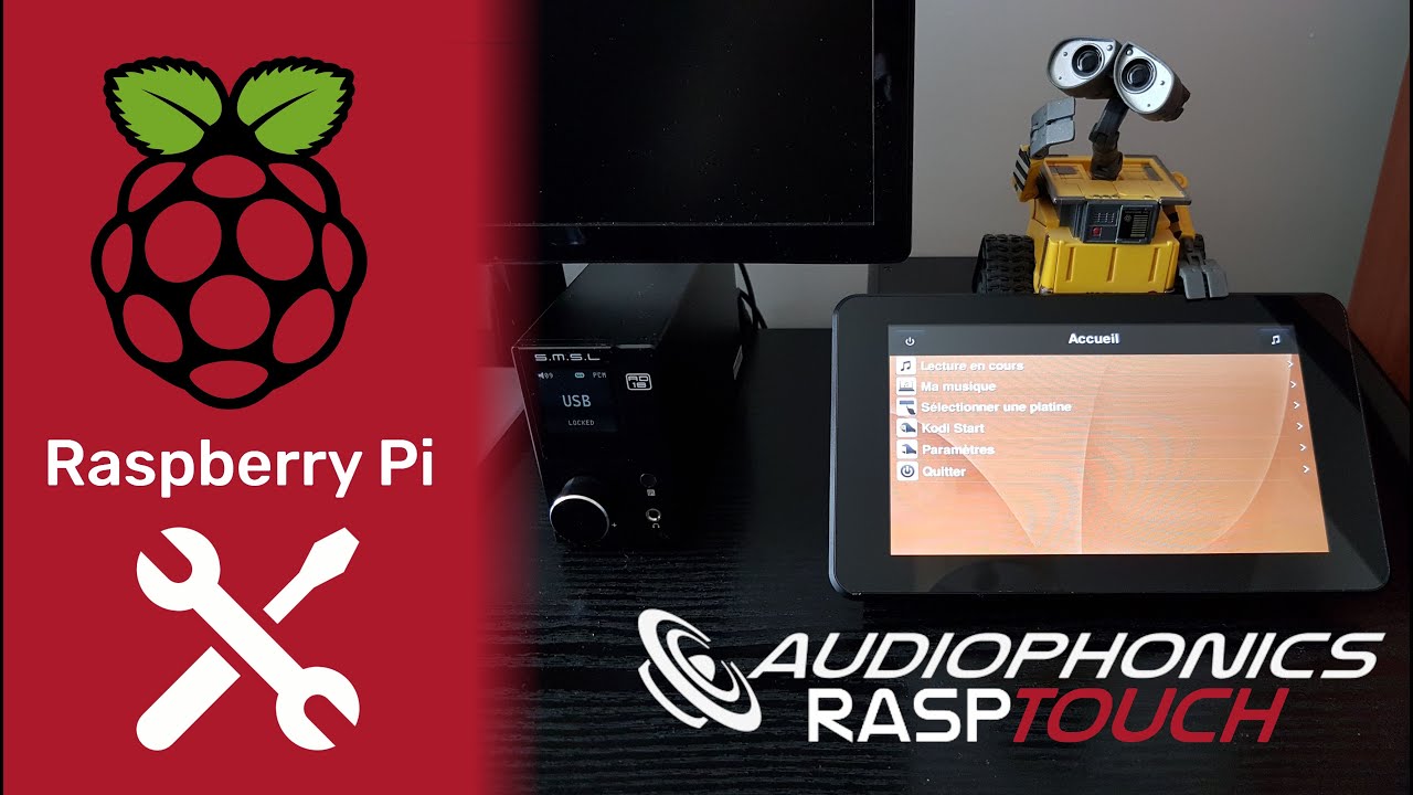 Audiophonics RaspTOUCH: un Raspberry Pi en lecteur réseau tactile audiophile et multimédia