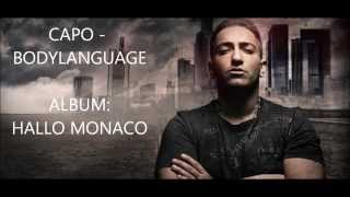 CAPO - Bodylanguage | Hallo Monaco