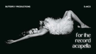 Mariah Carey - For The Record (Acapella)