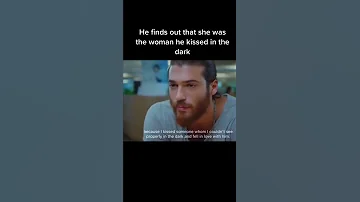 He Finds Out He Kissed Her In Dark Erkenci Kus Turkish Drama Funny Status Shorts 