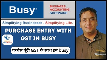 Purchase Entry With GST In Busy | purchase entry in busy | busy software