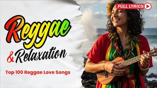 Best Reggae Songs of All Time 🌴 2026 English Love Songs 🔥 Reggae Music Live