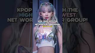Celebrity Kpop idols with highest vs lowest net worth in their group|| #shorts Profile