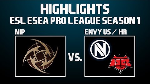 NiP vs EnVyUs/Hellraisers @ ESL ESEA Pro League Season 1 | HIGHLIGHTS