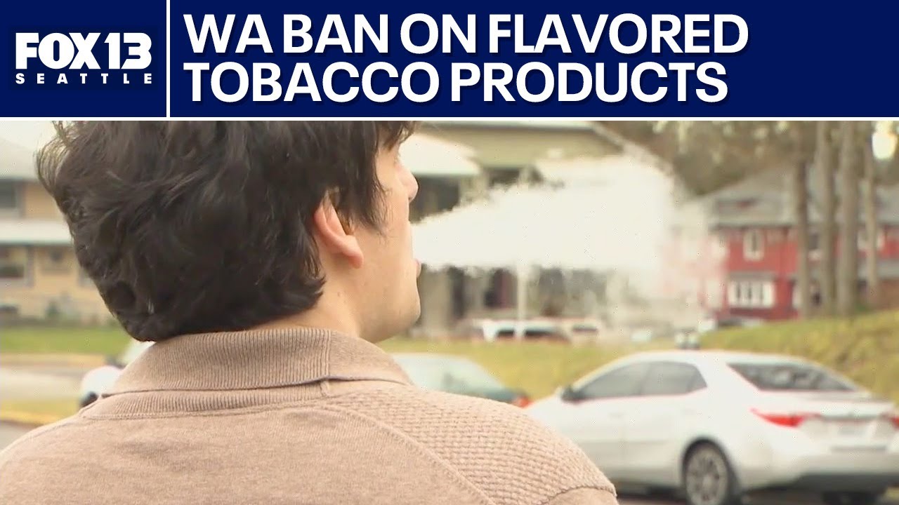 WA effort to ban flavored tobacco products