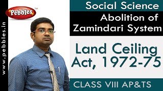 Land Ceiling Act, 1972-75 : Abolition of Zamindari System | Social | Class 8 | AP&TS Syllabus