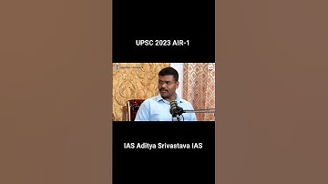 Aditya Srivastava Ias || UPSC 2023 AIR-1 || #prajwaltaywade