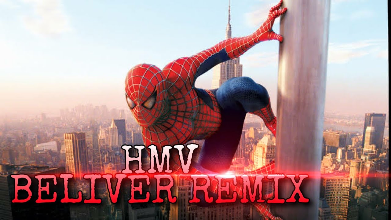 Spiderman Sam Raimi Streaming [HMV] Spider Man Sam raimi - Beliver Remix - YouTube