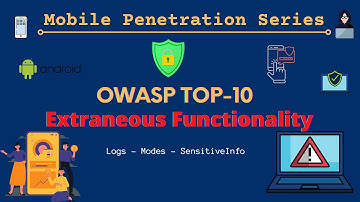 Extraneous Functionality |  #androidpentesting #owasp top 10 Mobile,