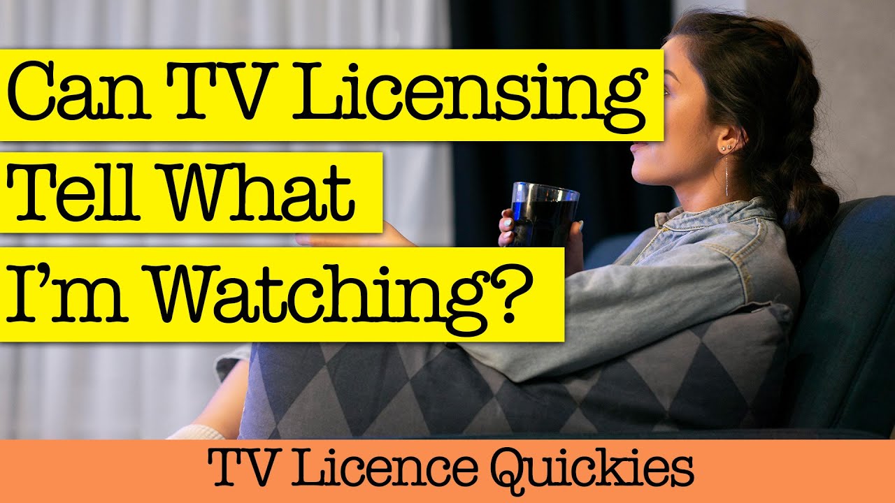 Can TV Licensing Tell What I’m Watching? - YouTube