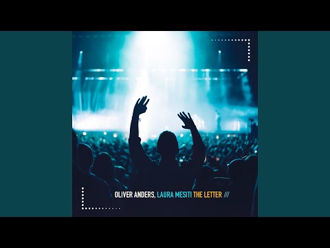 Oliver Anders, Laura Mesiti - The Letter