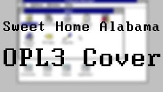 Lynyrd Skynyrd Sweet Home Alabama Opl3 Cover