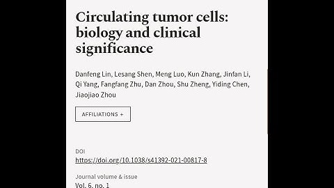 Circulating tumor cells: biology and clinical significance | RTCL.TV